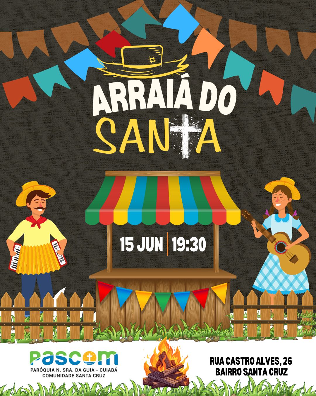 Vem A O Arrai Do Santa Cruz Par Quia Nossa Senhora Da Guia Cuiab Mt